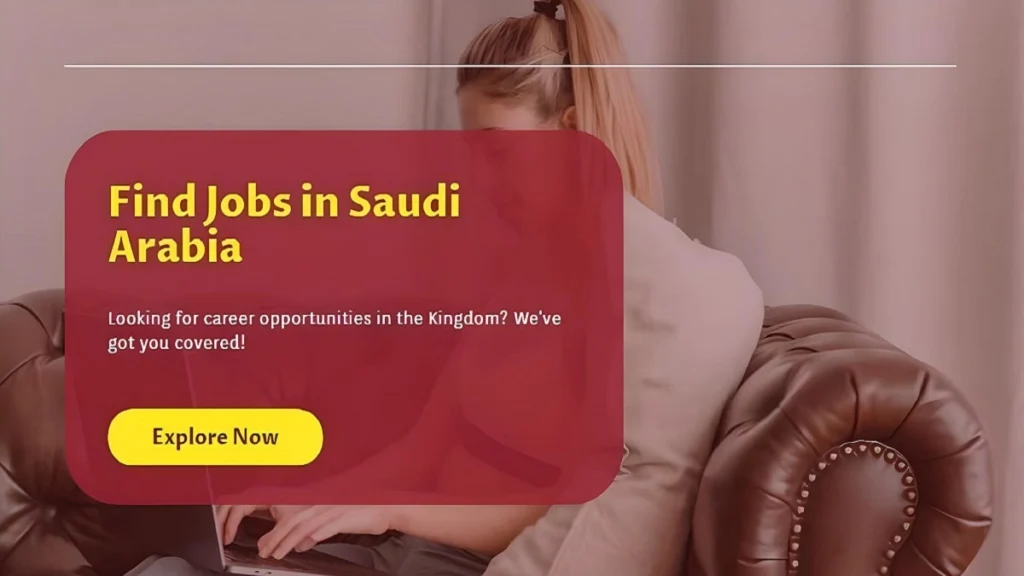 How to Find Jobs in Saudi Arabia