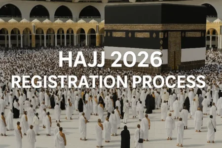 Hajj Registration 2026 Guide Saudi Ministry of Hajj Updates