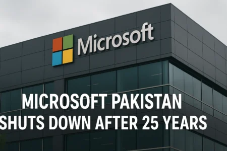 Microsoft Pakistan Shuts Down Operations After 25 Years